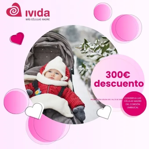 300 € Descuento en la Conservación de las Células Madre del Bebé