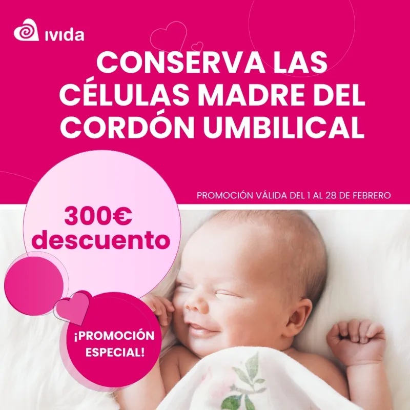 300 € Descuento en la Conservación de las Células Madre del Bebé